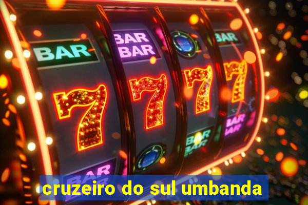 cruzeiro do sul umbanda